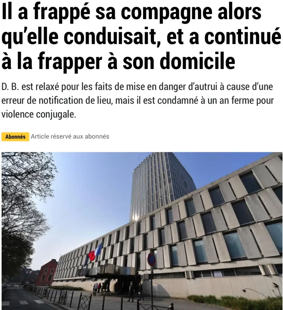Il a frappé sa compagne alors qu’elle conduisait, et a continué à la frapper à son domicile
